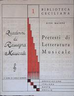 Quaderni di Rassegna Musicale. Pretesti di Letteratura Musicale