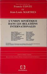 L' union sovietique dans les relations internationales