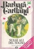 Sulle ali del sogno - Barbara Cartland - copertina