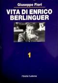 Vita di Enrico Berlinguer I - Giuseppe Fiori - copertina