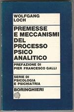 Premesse e meccanismi del processo psicoanalitico