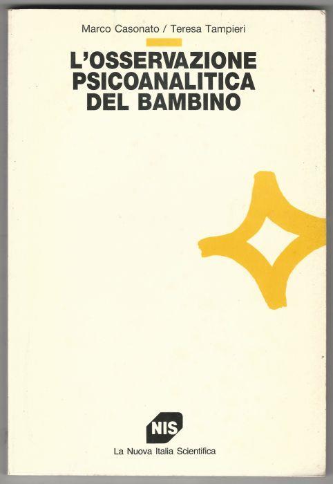 L' osservazione psicoanalitica del bambino - Marco Casonato - copertina