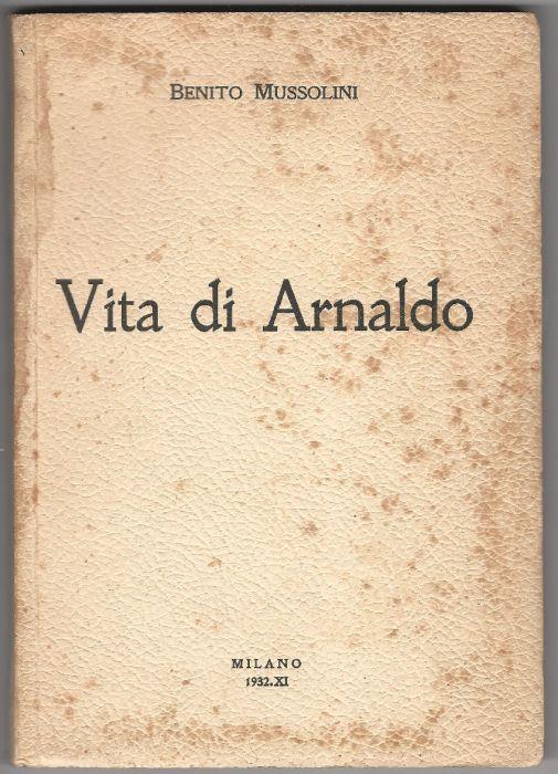 Vita di Arnaldo - Benito Mussolini - copertina