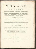 Voyage en Chine. Formant le Complément du Voyage de Lord Macartney