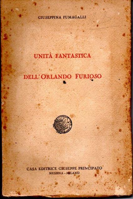 Unità fantastica dell'Orlando furioso - Giuseppina Fumagalli - copertina