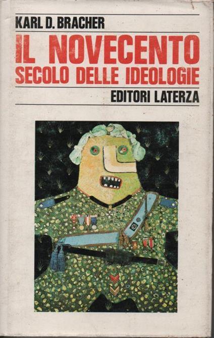 Il Novecento, secolo delle ideologie - Enzo Grilli - copertina