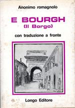 E bourgh (il borgo)