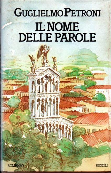 Il nome delle parole - Guglielmo Petroni - copertina