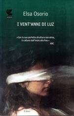 I vent'anni di Luz