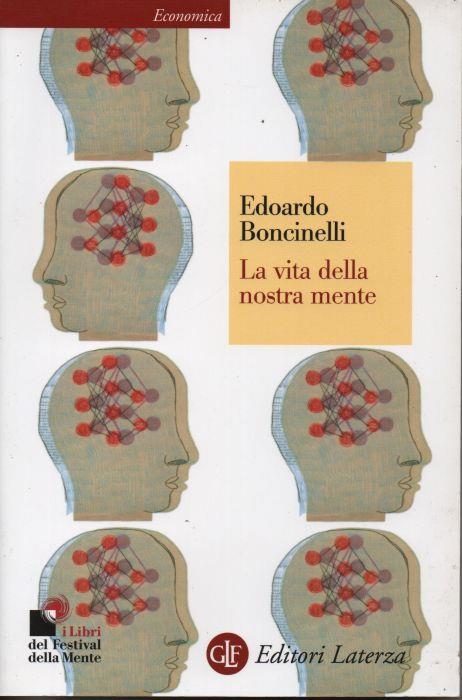 La vita della nostra mente - Edoardo Boncinelli - copertina