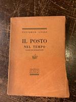 Il posto nel tempo Pagine dei quarant' anni