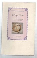 Eretico. Poesie