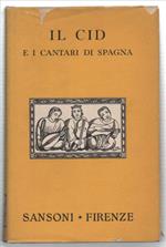 Il Cid E I Cantari Di Spagna