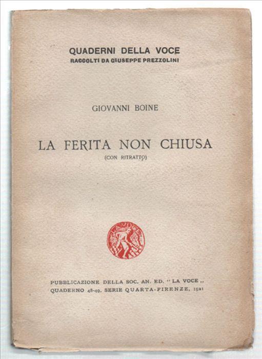 La Ferita Non Chiusa (Con Ritratto) - Giovanni Boine - copertina