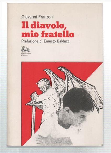 Il Diavolo, Mio Fratello - Giovanni Franzoni - copertina