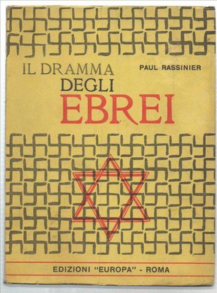 Il Dramma Degli Ebrei Europei - Paul Rassinier - copertina