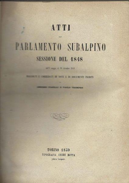 Atti Del Parlamento Subalpino Sessione Del 1848 - Amedeo Pinelli - copertina