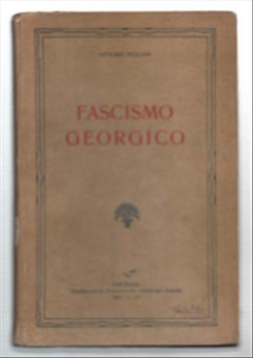 Fascismo Georgico - Vittorio Peglion - copertina