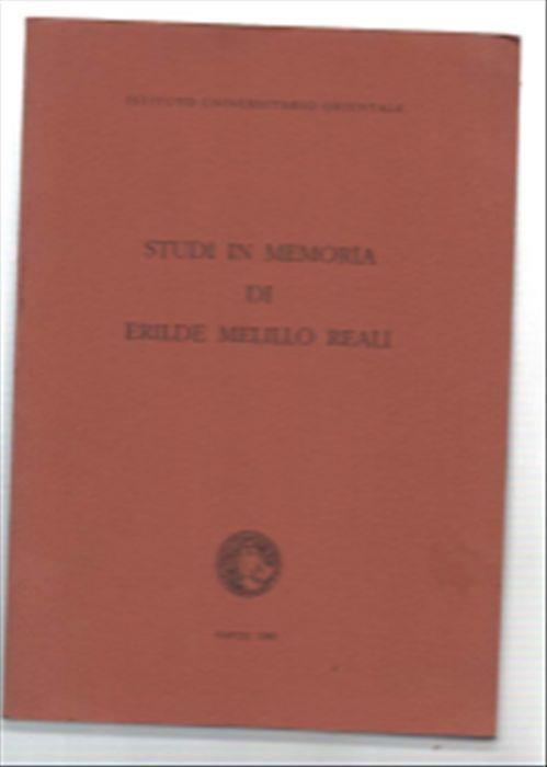 Studi In Memoria Di Erilde Melillo Reali - copertina