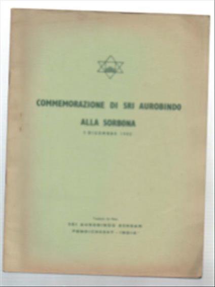 Commemorazione Di Sri Aurobindo Alla Sorbona 5 Dicembre 1955 - copertina