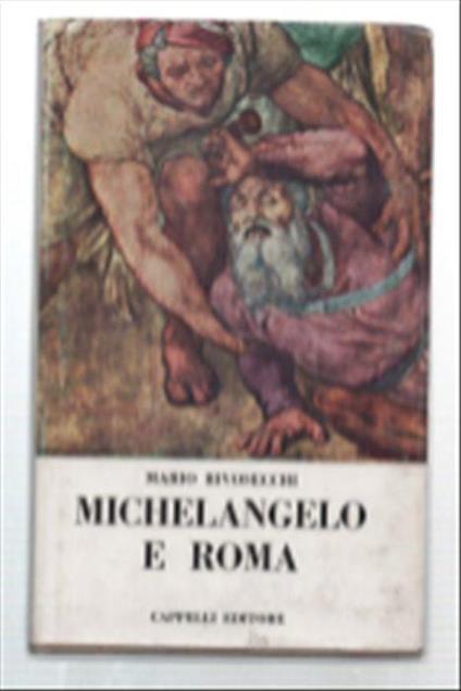 Michelangelo E Roma - Mario Rivosecchi - copertina