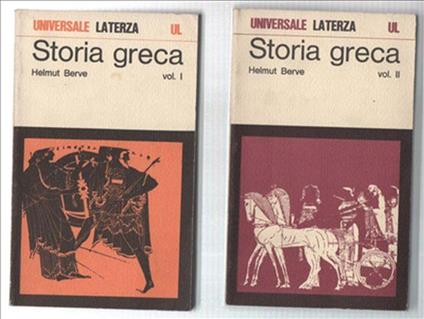 Storia Greca. Volume I E Volume Ii - Helmut Berve - copertina