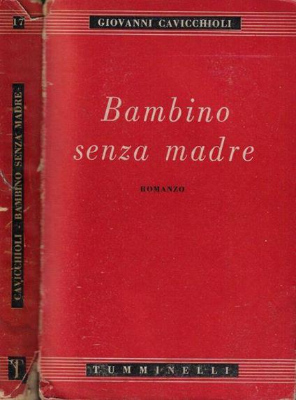 Bambino senza madre - Giovanni Cavicchioli - copertina