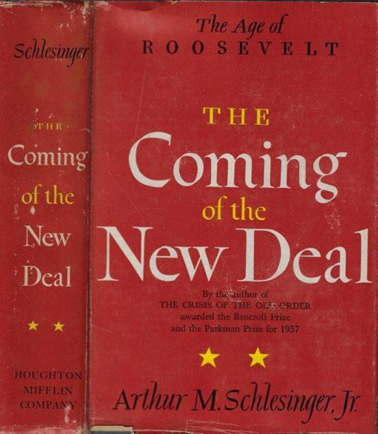 The coming of the New Deal - Arthur M. jr. Schlesinger - copertina