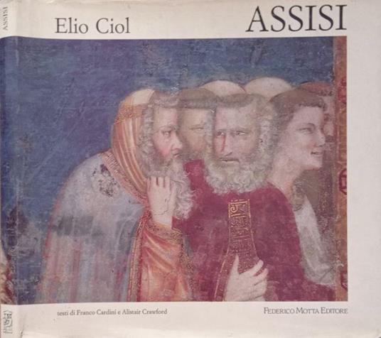 Assisi - Elio Ciol - copertina