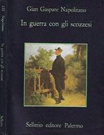 In guerra con gli scozzesi