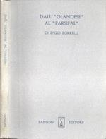 Dall' Olandese al Parsifal