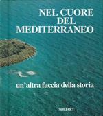 Nel cuore del Mediterraneo