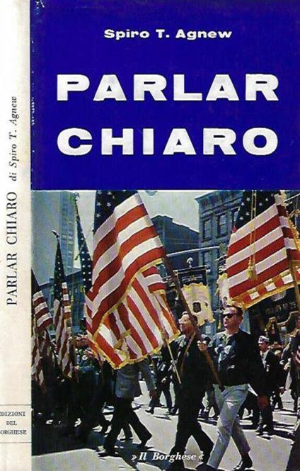 Parlar chiaro - Spiro T. Agnew - copertina