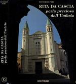 Rita da Cascia. Perla preziosa dell'Umbria