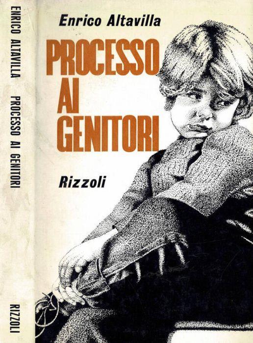 Processo ai genitori - Enrico Altavilla - copertina