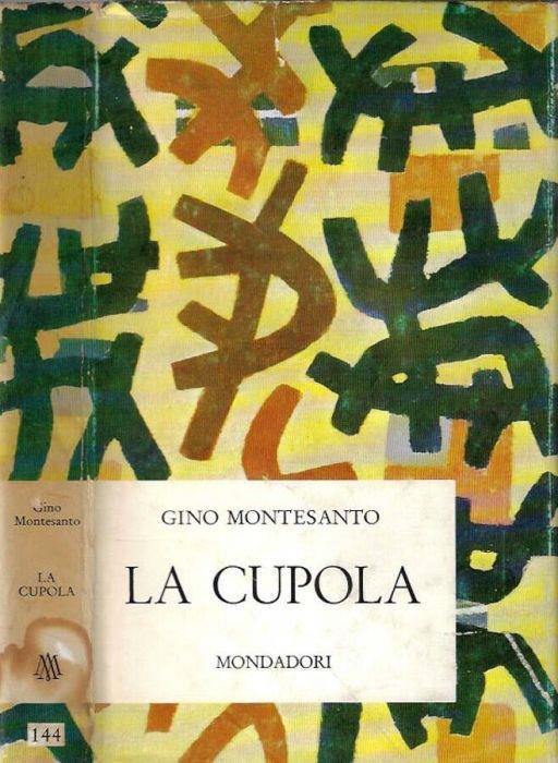 La cupola - Gino Montesanto - copertina