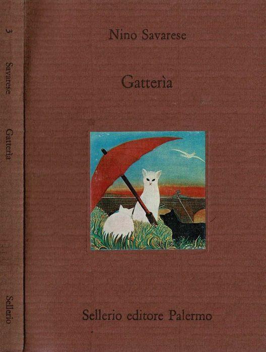 Gatterìa - Nino Savarese - Libro Usato - Sellerio - Il divano | IBS