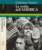 La svolta dell'America