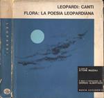 Leopardi: canti. Flora: la poesia leopardiana