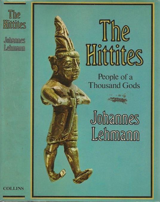 The Hittites - Johannes Lehmann - copertina