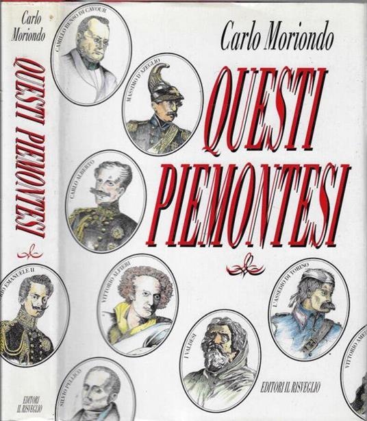 Questi piemontesi - Carlo Moriondo - copertina