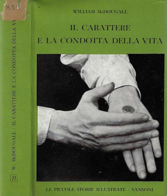 Il carattere e la condotta della vita - William McDougall - copertina