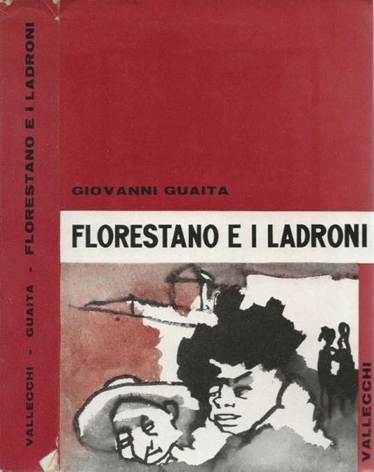 Florestano e i ladroni - Giovanni Guaita - copertina