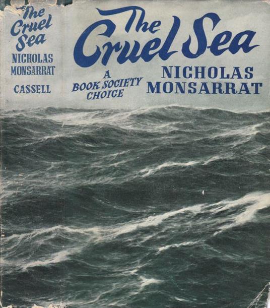 The cruel sea - Nicholas Monsarrat - copertina