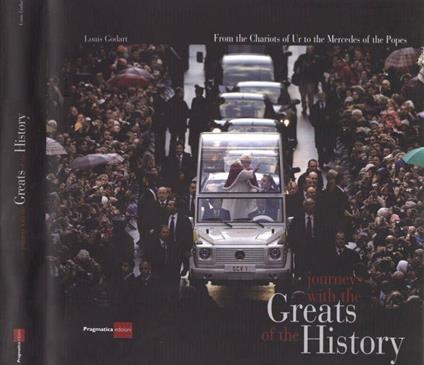 Journeys with the greats of the history - Louis Godart - copertina