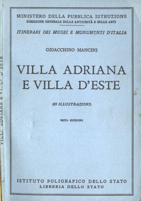 Villa Adriana e Villa d'Este - Gioacchino Mancini - copertina