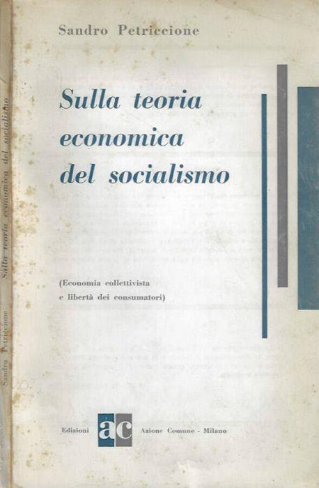 Sulla teoria economica del socialismo - Sandro Petriccione - copertina