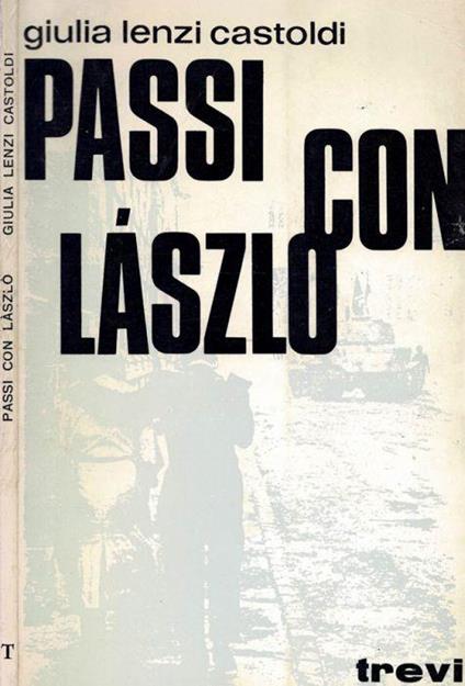 Passi con Làszlo - Giulia Lenzi Castoldi - copertina