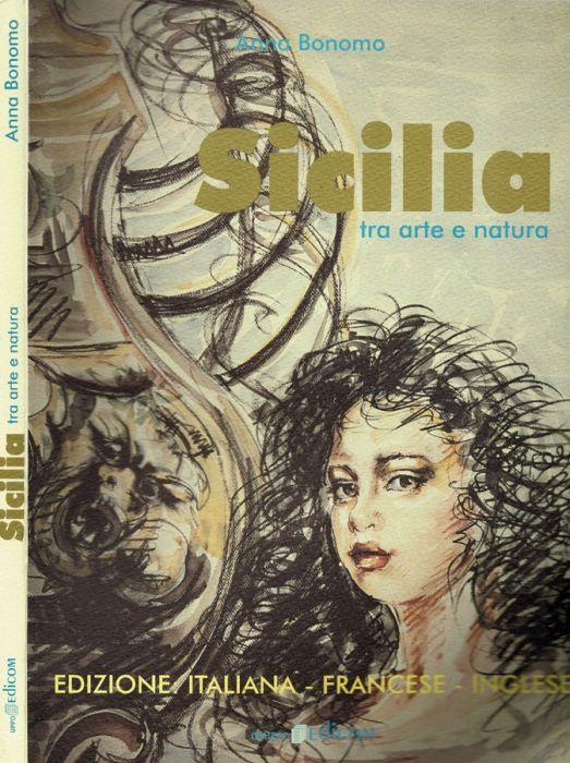 Sicilia tra Arte e Natura - Anna Bonomo - copertina