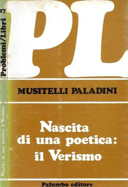 Nascita di una poetica. Il Verismo - Marina Paladini Musitelli - copertina